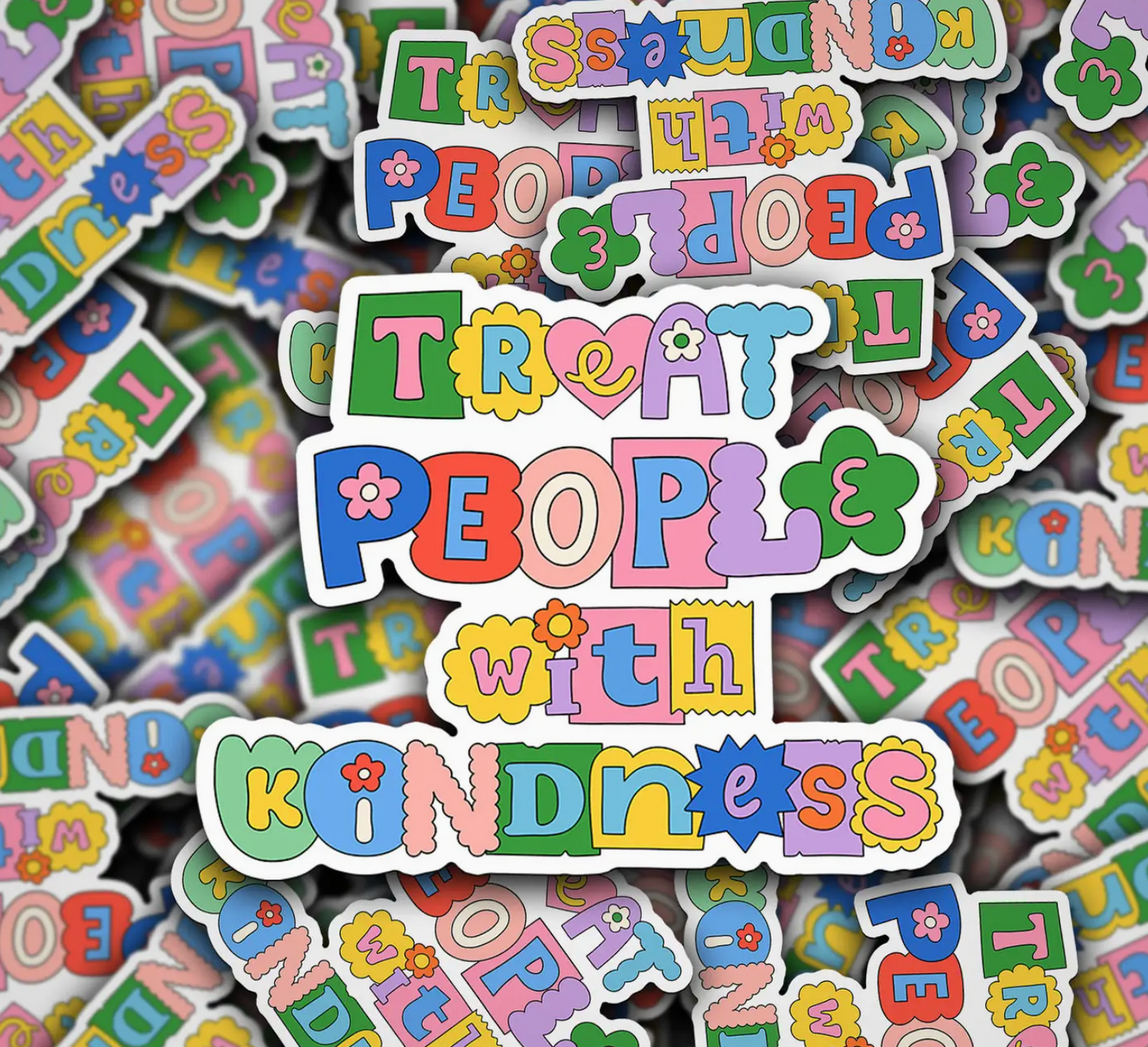 Treat People with Kindness Sticker