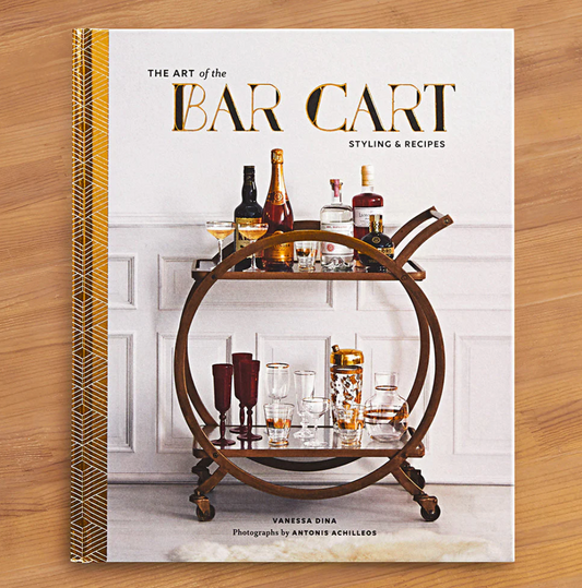 The Art of the Bar Cart Book