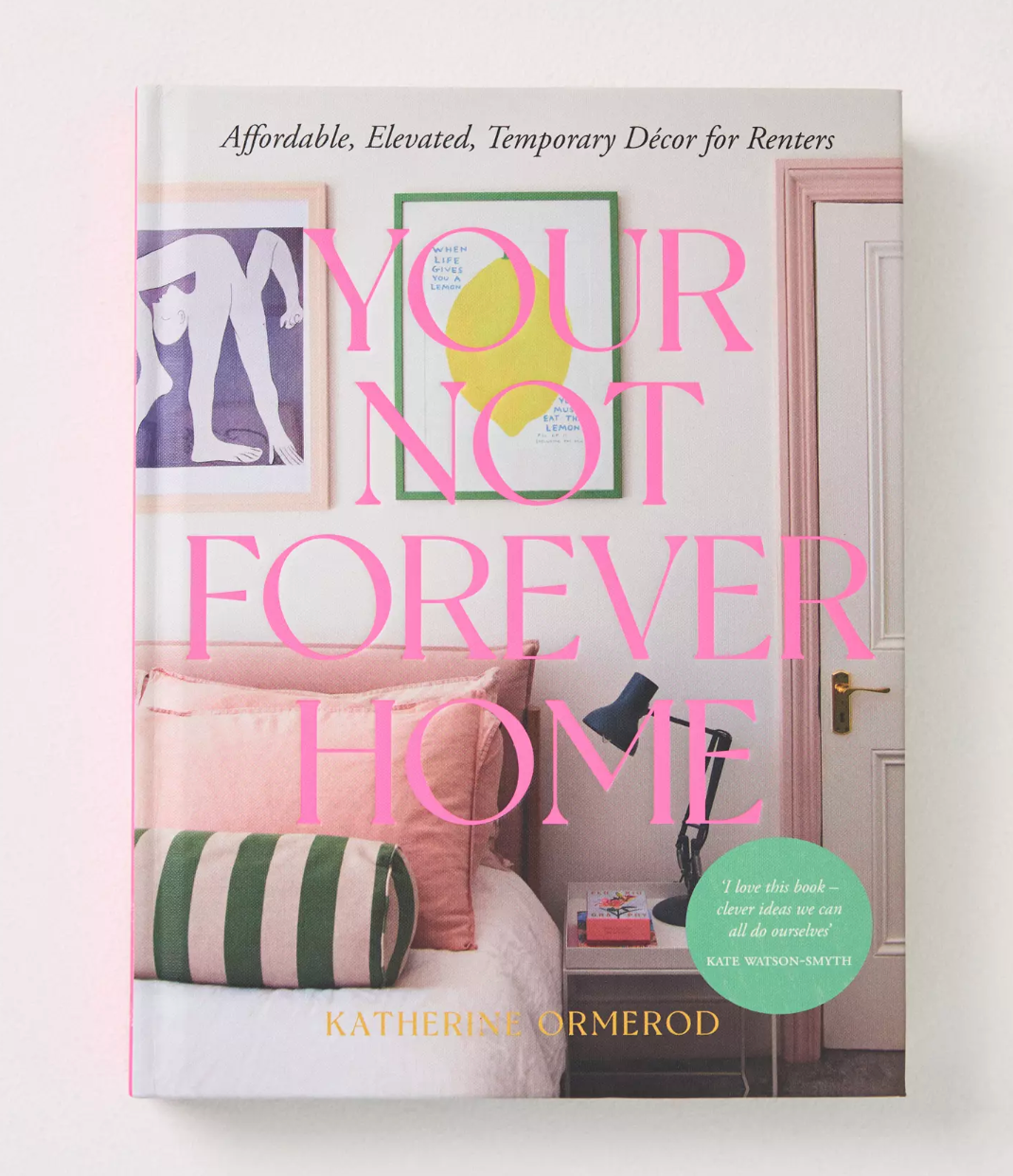 Your Not-Forever Home Book