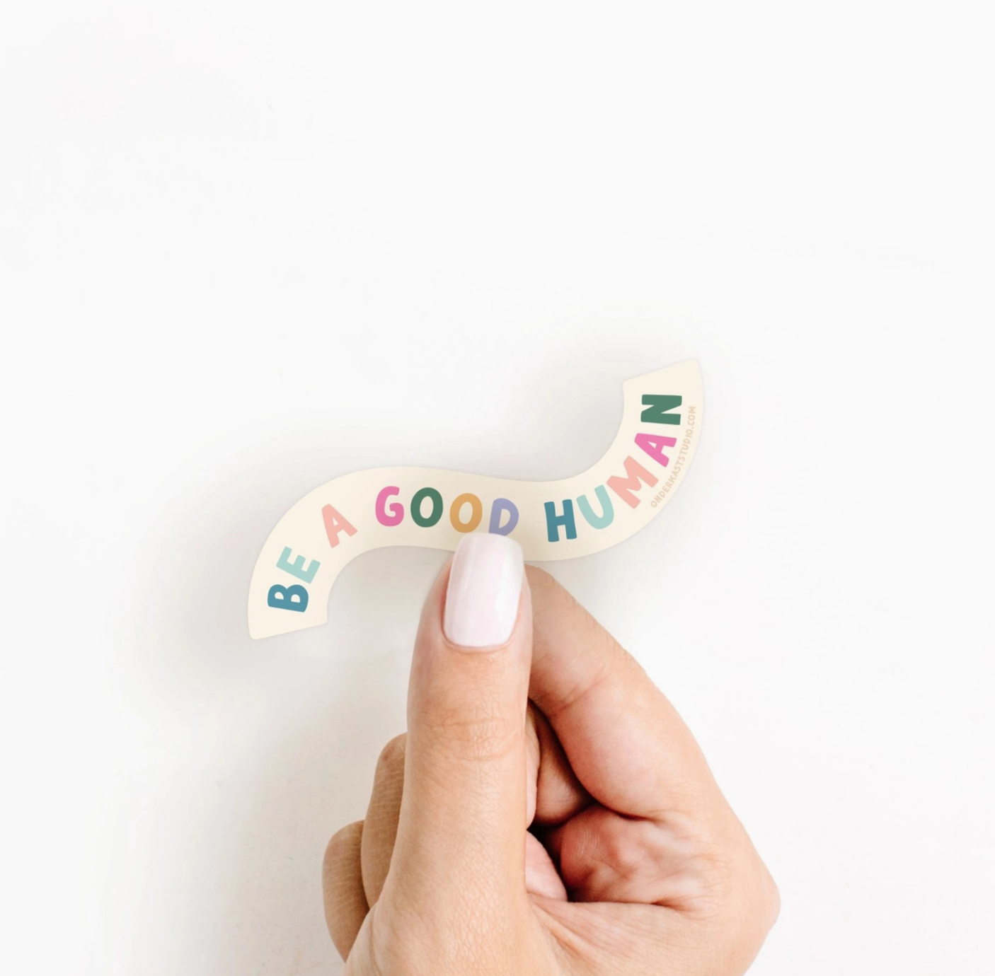 Be A Good Human Sticker