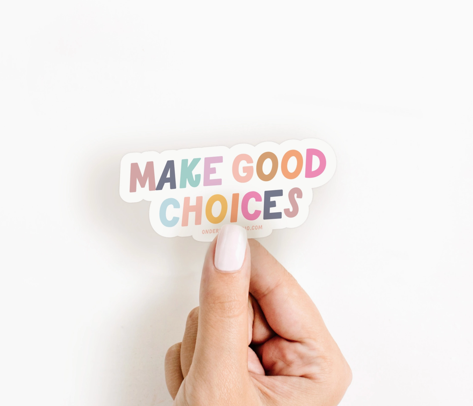 Make Good Choices Sticker