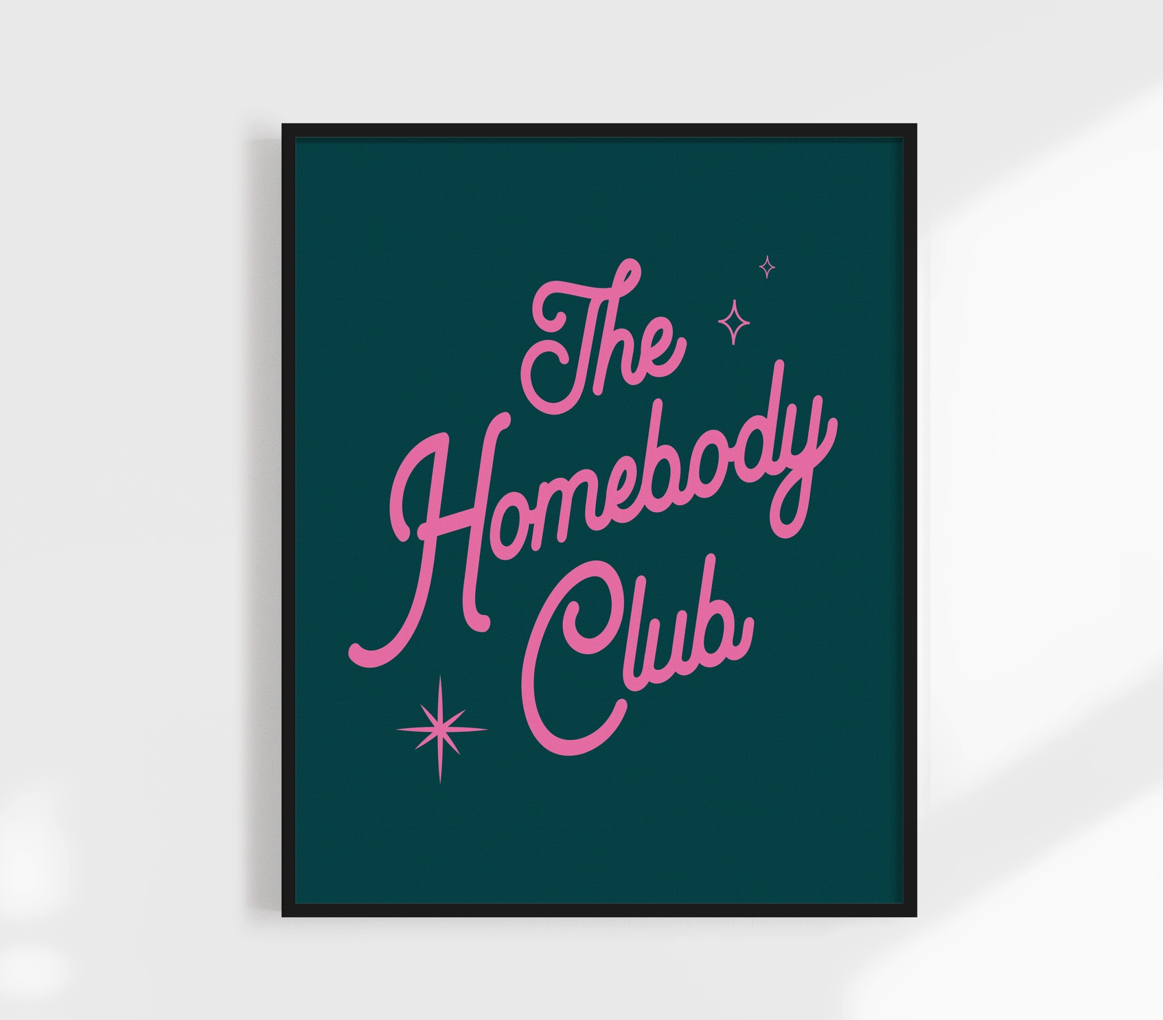 The Homebody Club Print