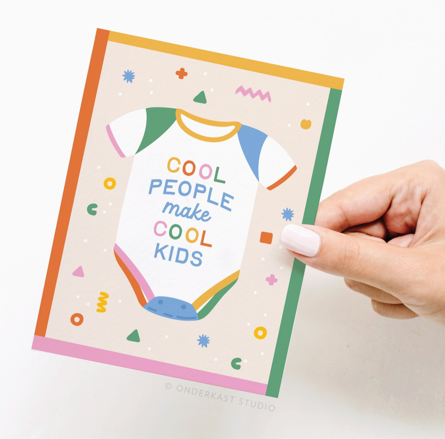 Cool People Make Cool Kids Card