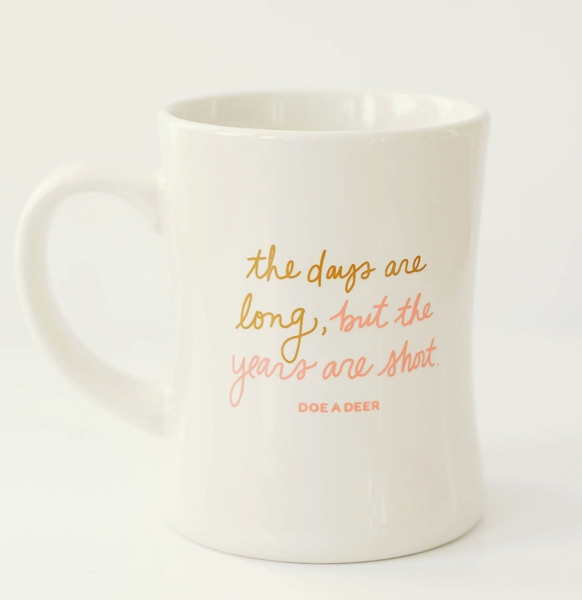 The Days Are Long Mug