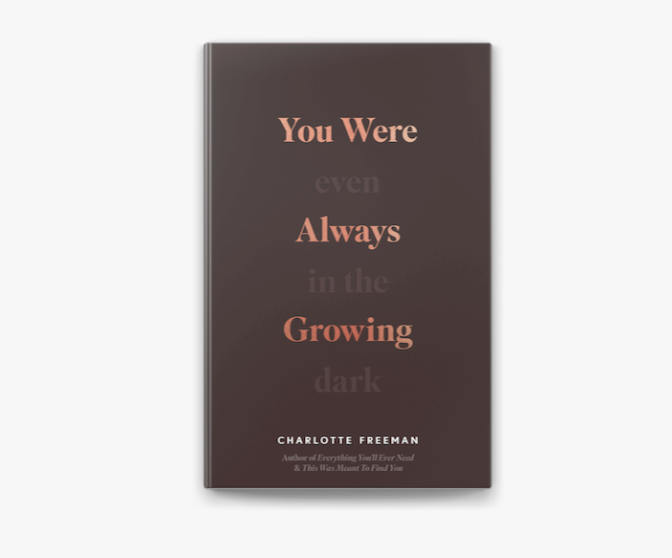 You Were Always Growing Book