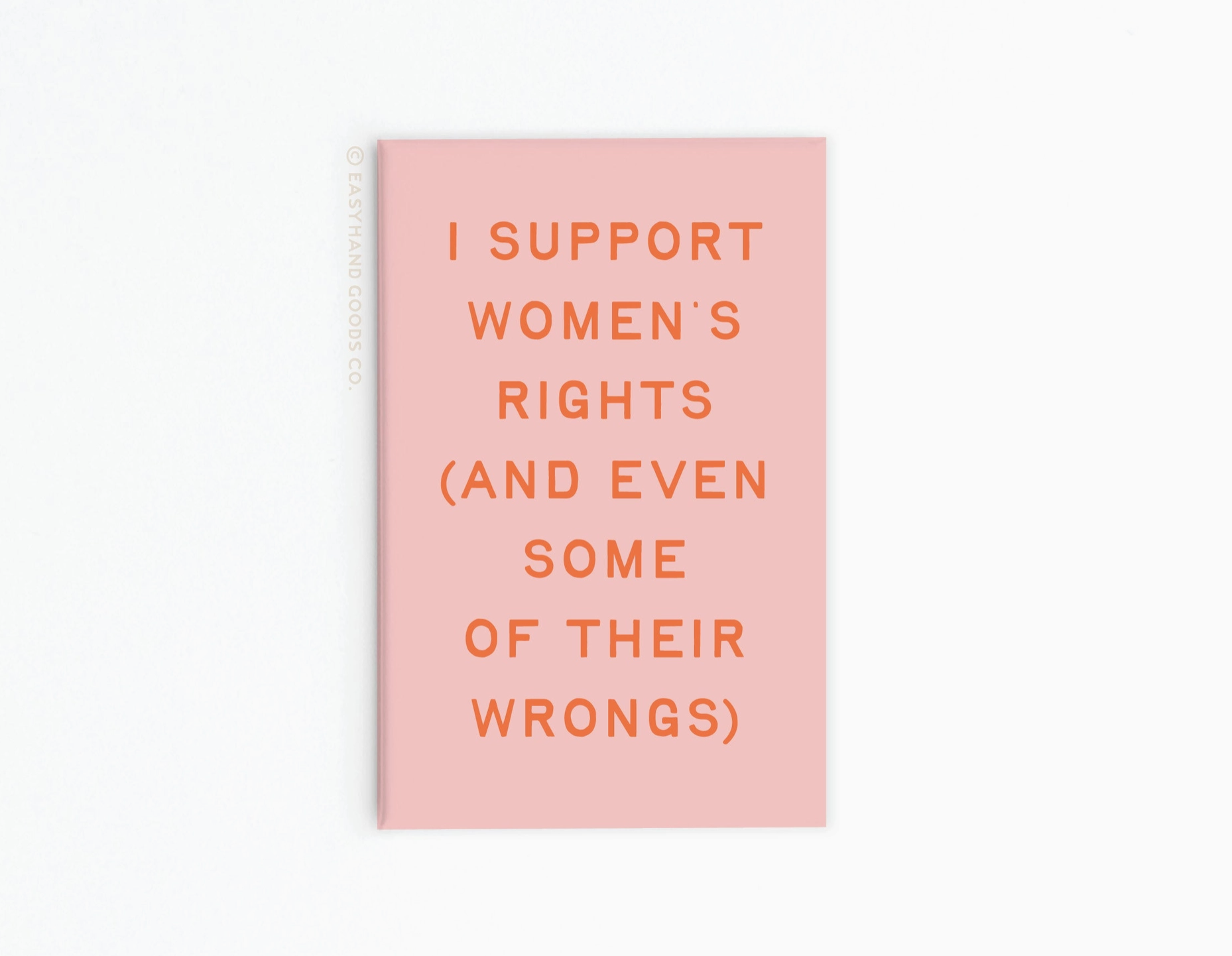 I Support Women's Rights Magnet