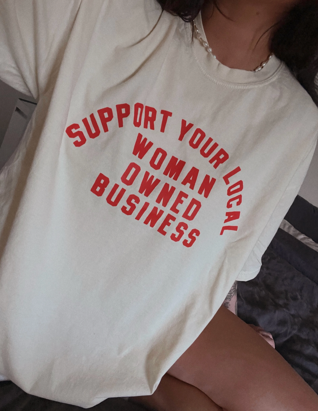 Support Your Local Woman Owned Business Graphic Tee - Ivory
