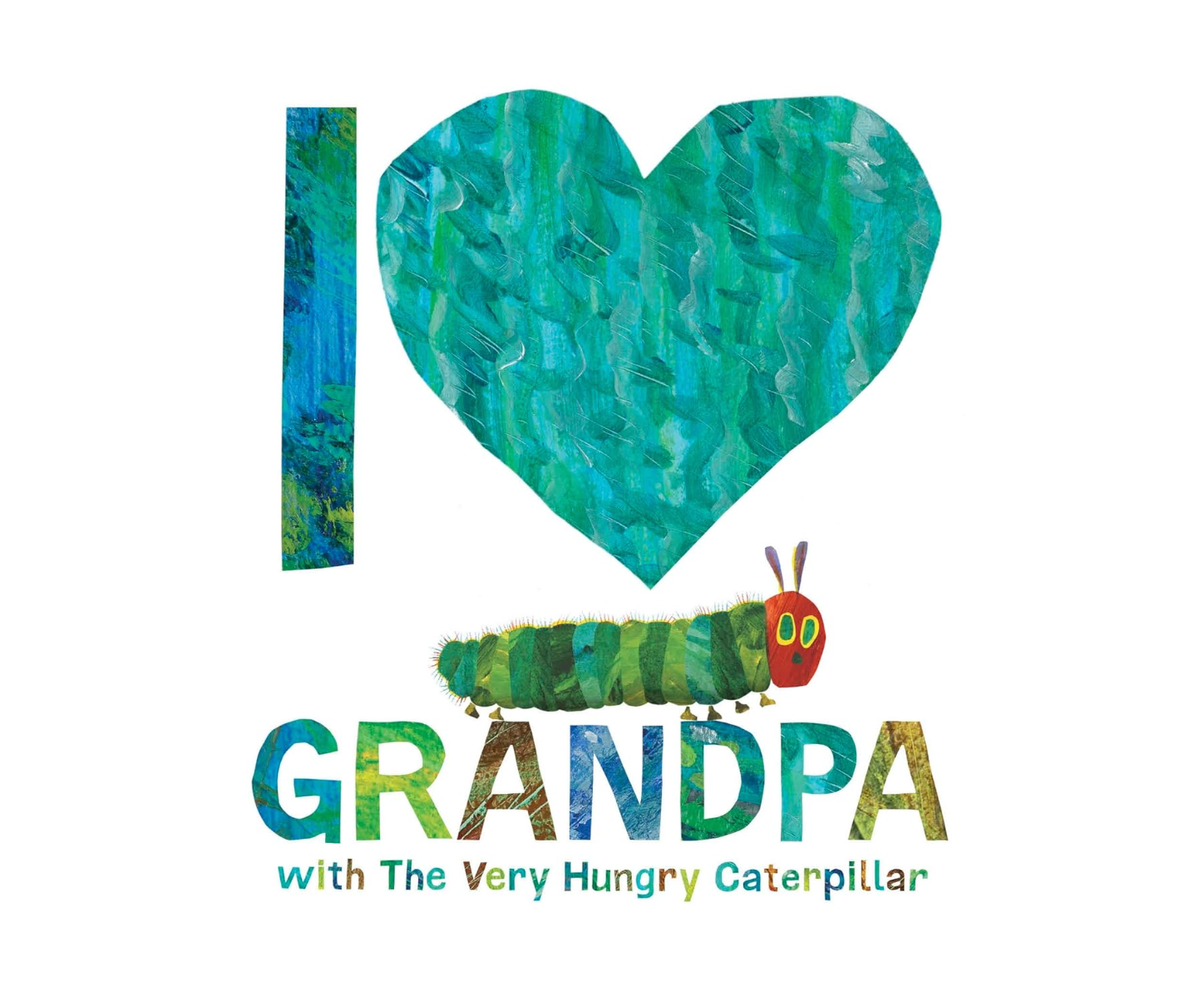 I Love Grandpa with The Very Hungry Caterpillar