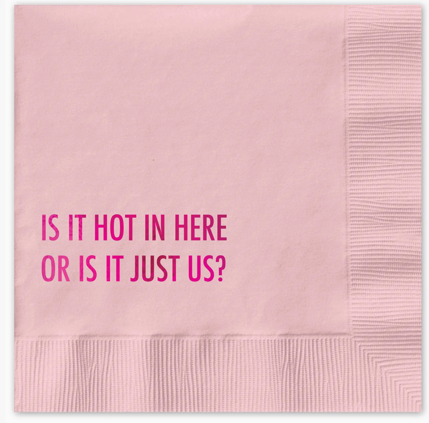Hot in Here Cocktail Napkin